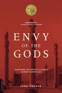Cover: Envy of the Gods - Da Capo Press Inc