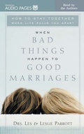 Cover: When Bad Things Happen to Good Marriages - Zondervan