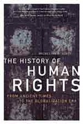 Cover: The History of Human Rights - University of California Press