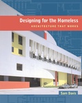 Cover: Designing for the Homeless - University of California Press