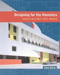Enlarge image Cover: Designing for the Homeless - University of California Press