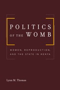 Cover: Politics of the Womb - University of California Press