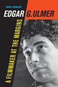 Cover: Edgar G. Ulmer - University of California Press