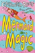 Cover: Mermaid Magic - Macmillan Children's Books