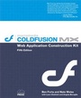 Cover: ColdFusion MX Web Application Construction Kit - Peachpit Press Publications
