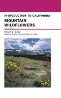 Cover: Introduction to California Mountain Wildflowers - University of California Press