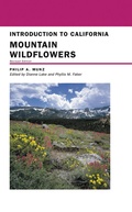 Cover: Introduction to California Mountain Wildflowers - University of California Press