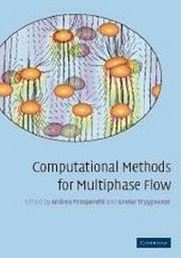 Enlarge image Cover: Computational Methods for Multiphase Flow - Cambridge University Press