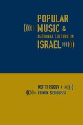 Cover: Popular Music and National Culture in Israel - University of California Press