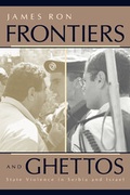 Cover: Frontiers and Ghettos - University of California Press