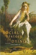 Cover: A Social History of Dying - Cambridge University Press