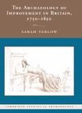 Cover: The Archaeology of Improvement in Britain, 1750-1850 - Cambridge University Press