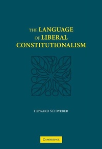 Enlarge image Cover: The Language of Liberal Constitutionalism - Cambridge University Press