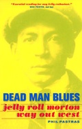 Cover: Dead Man Blues - University of California Press