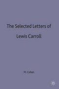 Cover: The Selected Letters of Lewis Carroll - Palgrave Macmillan