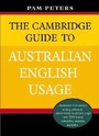 Cover: The Cambridge Guide to Australian English Usage - Cambridge University Press