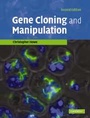 Cover: Gene Cloning and Manipulation - Cambridge University Press