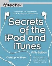 Enlarge image Cover: Secrets of the iPod and iTunes - Peachpit Press Publications