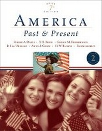 Enlarge image Cover: America Past and Present, Brief Edition, Volume II - Pearson
