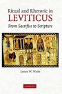 Cover: Ritual and Rhetoric in Leviticus - Cambridge University Press
