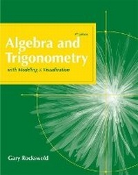 Abbildung von: Algebra and Trigonometry with Modeling and Visualization - Pearson