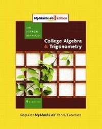 Abbildung von: Collgege Algebra and Trigonometry, MyLab Math Edition - Pearson