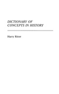Cover: Dictionary of Concepts in History - Greenwood Press
