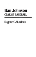 Cover: Ban Johnson - Praeger Publishers Inc