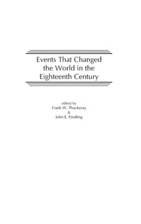 Enlarge image Cover: Events That Changed the World in the Eighteenth Century - Greenwood Press