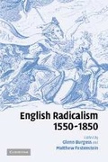 Cover: English Radicalism, 1550-1850 - Cambridge University Press