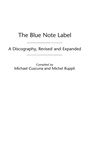 Cover: The Blue Note Label - Greenwood Press