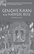 Cover: Genghis Khan and Mongol Rule - Greenwood Press