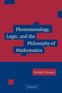 Abbildung von: Phenomenology, Logic, and the Philosophy of Mathematics - Cambridge University Press