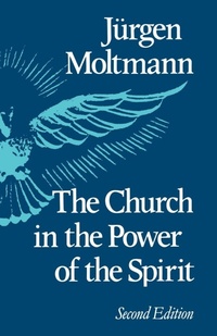 Enlarge image Cover: Church in the Power of the Spirit - SCM Press
