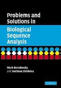 Enlarge image Cover: Problems and Solutions in Biological Sequence Analysis - Cambridge University Press