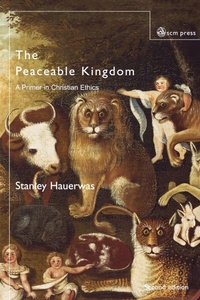 Abbildung von: The Peaceable Kingdom - SCM Press