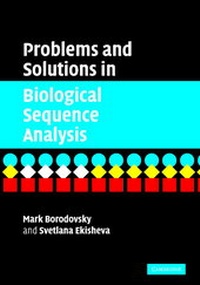 Enlarge image Cover: Problems and Solutions in Biological Sequence Analysis - Cambridge University Press