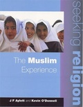 Cover: Seeking Religion: The Muslim Experience 2nd Edn - Hodder Education