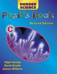 Enlarge image Cover: Hodder Science Pupil's Book C - Hodder Education