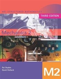 Abbildung von: MEI Mechanics 2 Third Edition - Hodder Education