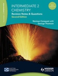 Cover: Revision Notes and Questions for Intermediate 2 Chemistry - Hodder Arnold