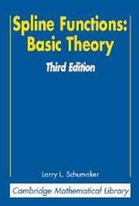 Enlarge image Cover: Spline Functions: Basic Theory - Cambridge University Press