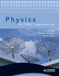 Cover: Physics for CSEC examination + CD - Hodder Education