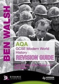 Cover: AQA GCSE Modern World History Revision Guide - Hodder Education