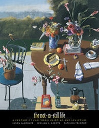 Enlarge image Cover: The Not-So-Still Life - University of California Press