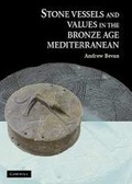 Cover: Stone Vessels and Values in the Bronze Age Mediterranean - Cambridge University Press