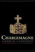 Cover: Charlemagne - University of California Press