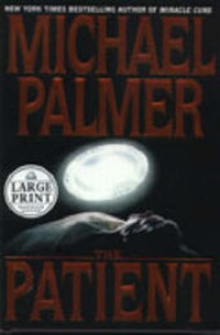 Abbildung von: The Patient - Large Print Editions