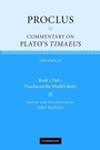 Cover: Proclus: Commentary on Plato's Timaeus: Volume 3, Book 3, Part 1, Proclus on the World's Body - Cambridge University Press