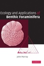 Cover: Ecology and Applications of Benthic Foraminifera - Cambridge University Press